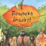 Respekt: Insekt!